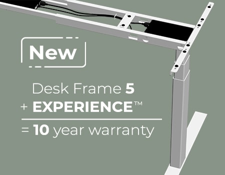 全套桌架方案 5 + EXPERIENCE™ = 10 年质保